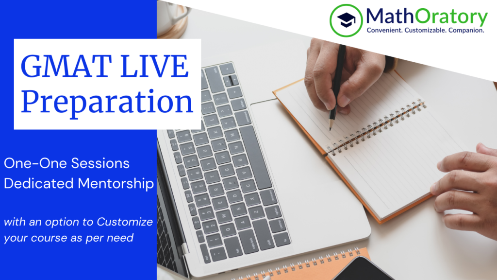 Online GMAT LIVE Preparation by MathOratory